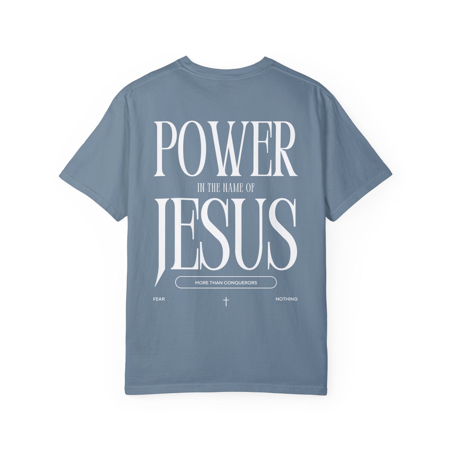 POWER IN THE NAME OF JESUS T-SHIRT