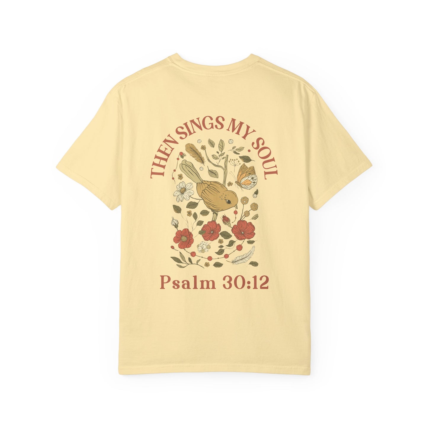 Then Sings My Soul T-shirt