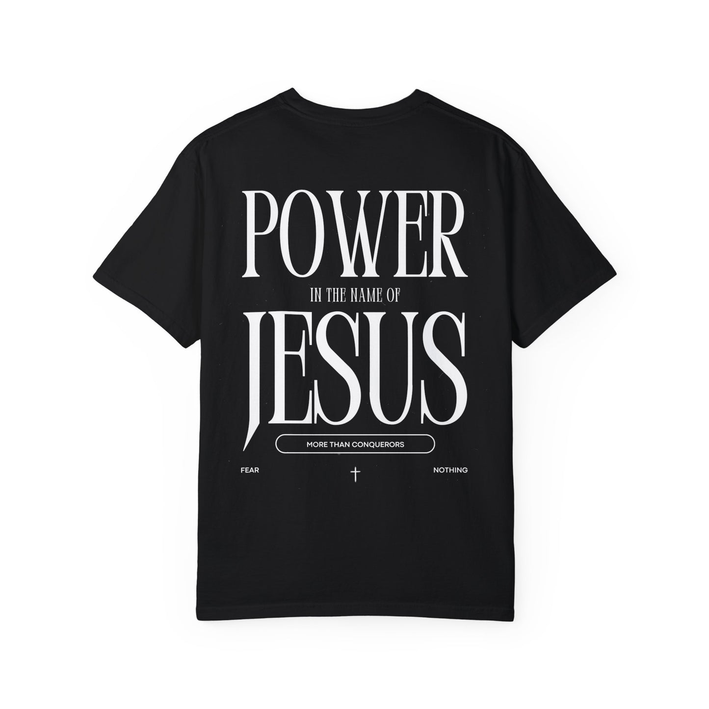 POWER IN THE NAME OF JESUS T-SHIRT