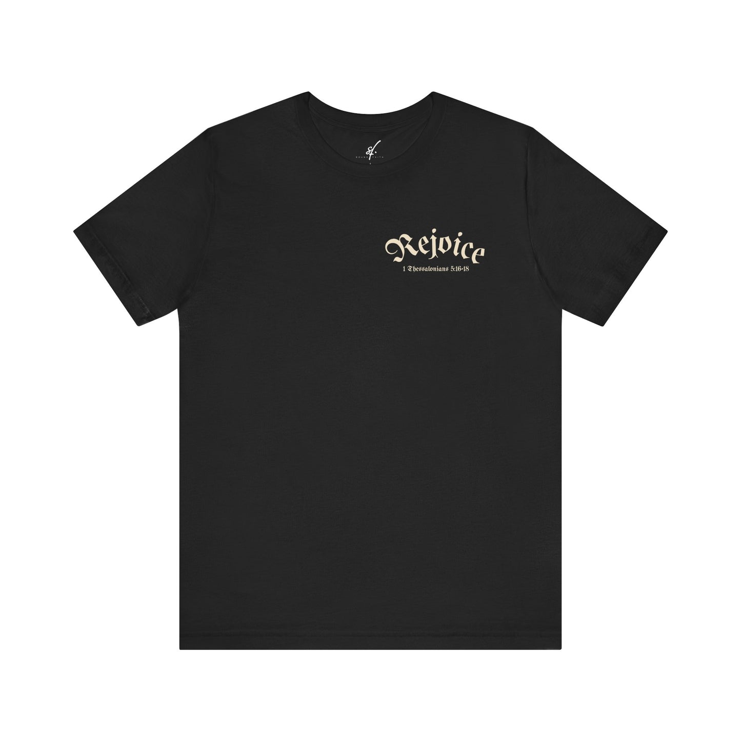 Rejoice Tee
