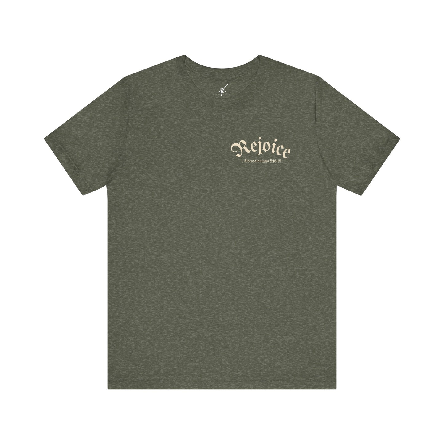 Rejoice Tee
