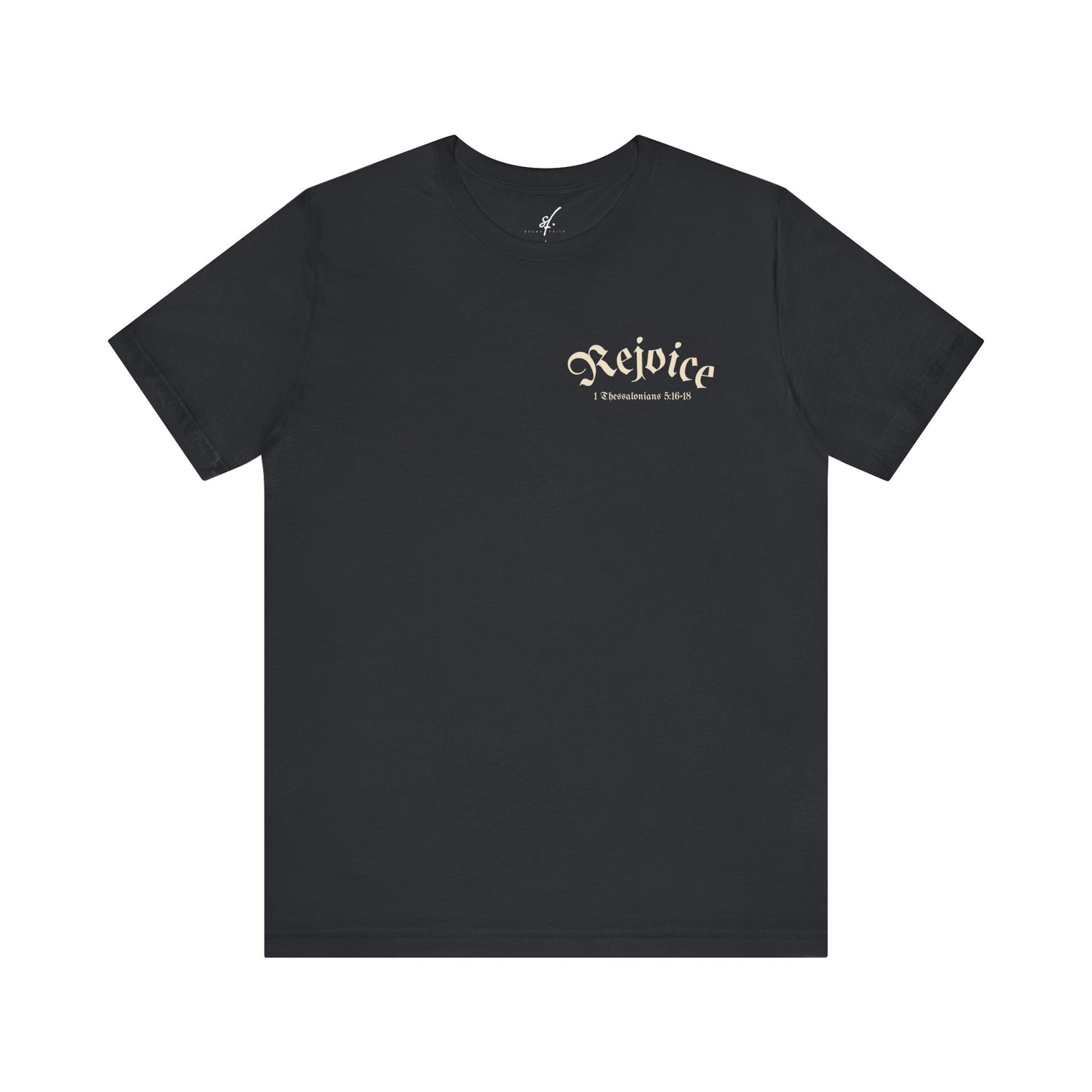 Rejoice Tee