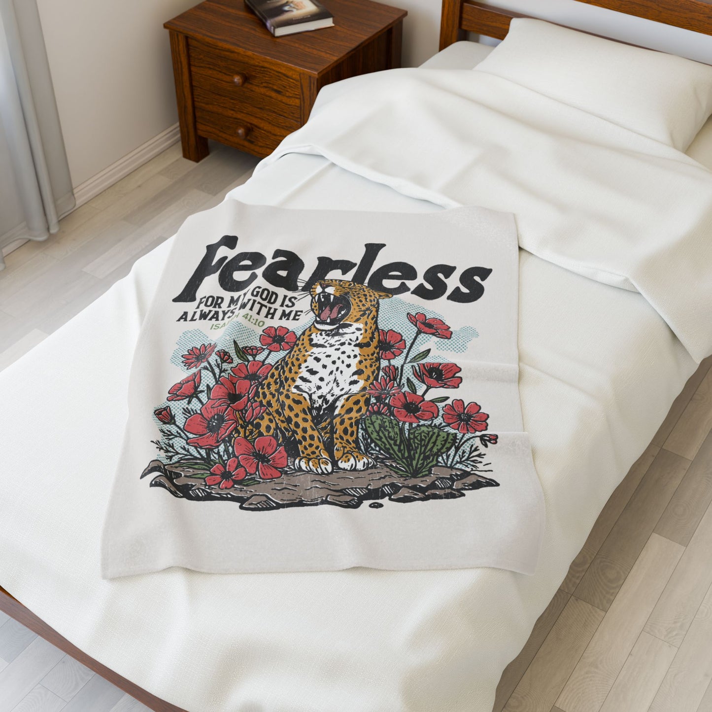 Fearless For My God Is Always With Me Plush Blanket