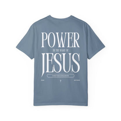 POWER IN THE NAME OF JESUS T-SHIRT