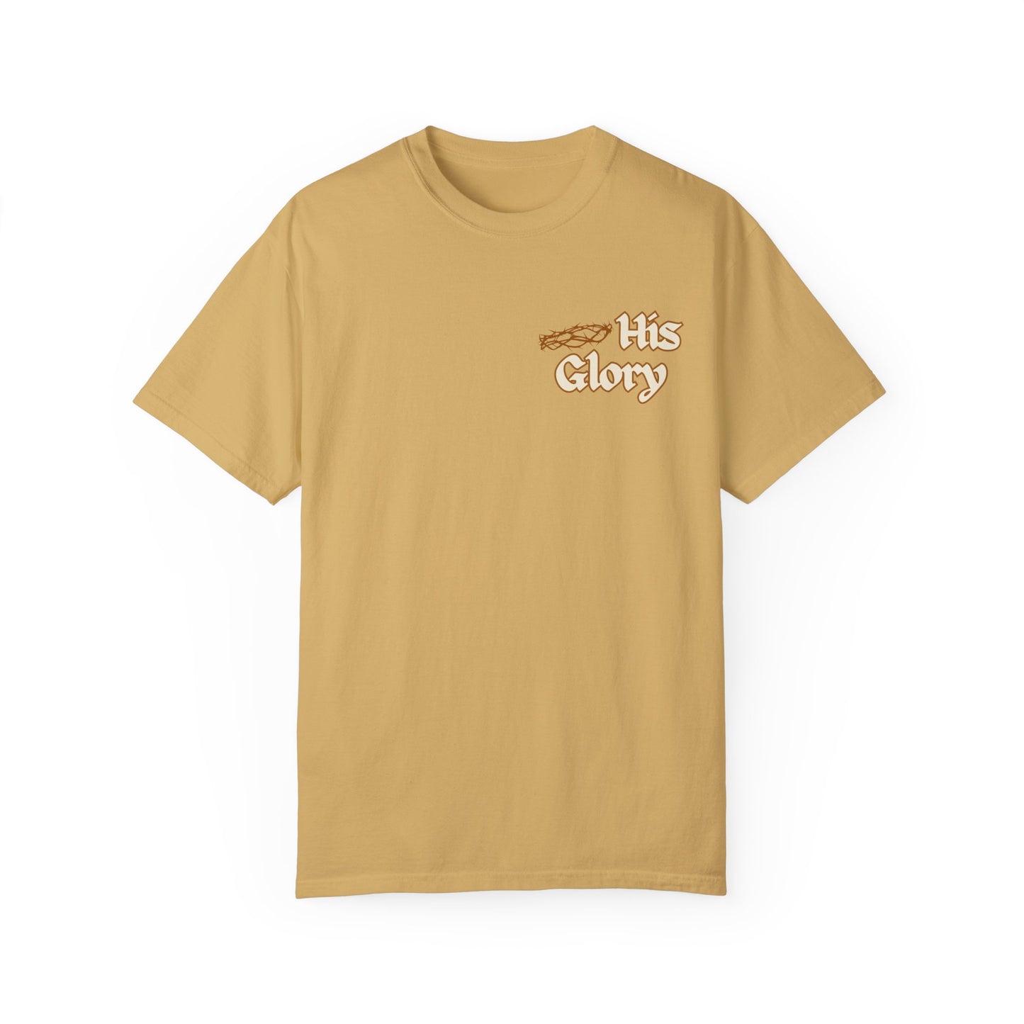 His Glory Cream T-shirt