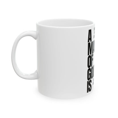 A Man of God Is Ceramic Mug — Inspirational Faith Coffee Cup (11oz & 15oz)
