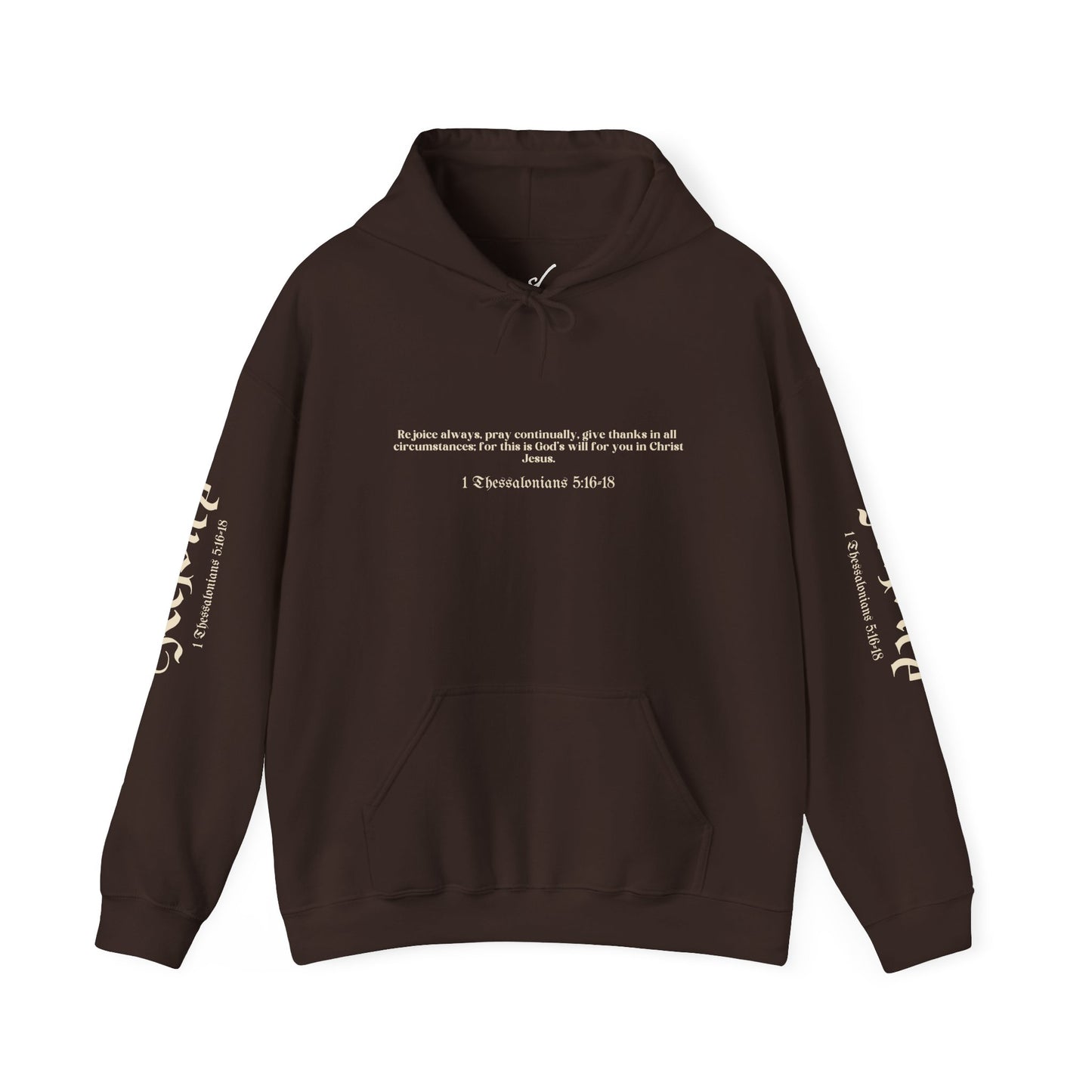 Rejoice Hooded Sweatshirt