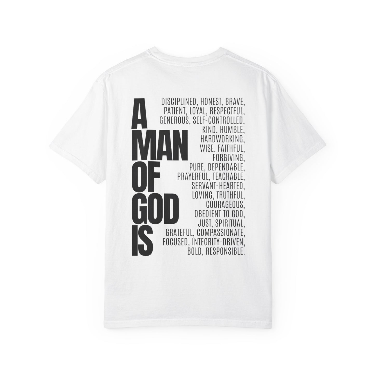 A Man of God Is-Christian T-Shirt