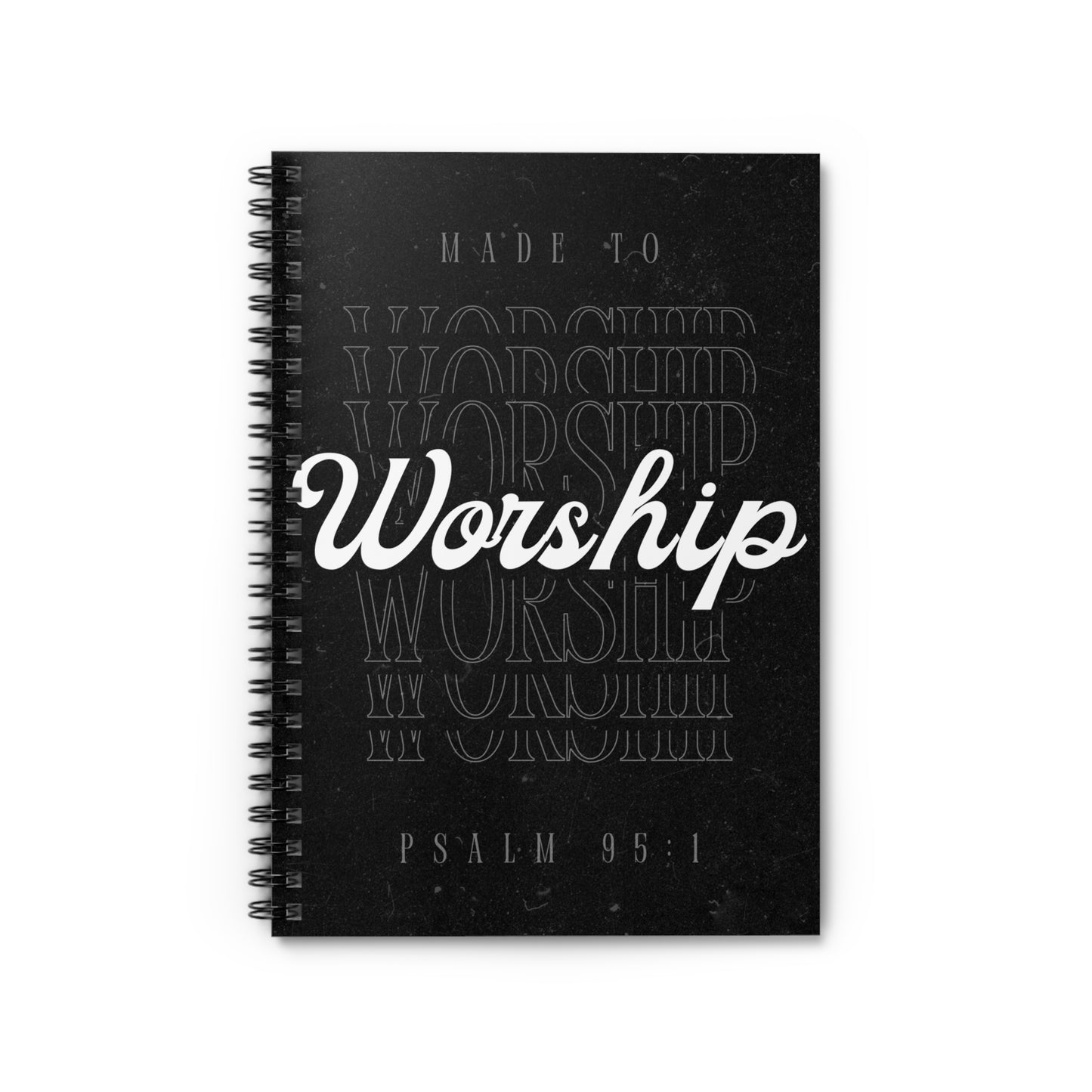 Made To Worship Spiral Notebook - Ruled Line