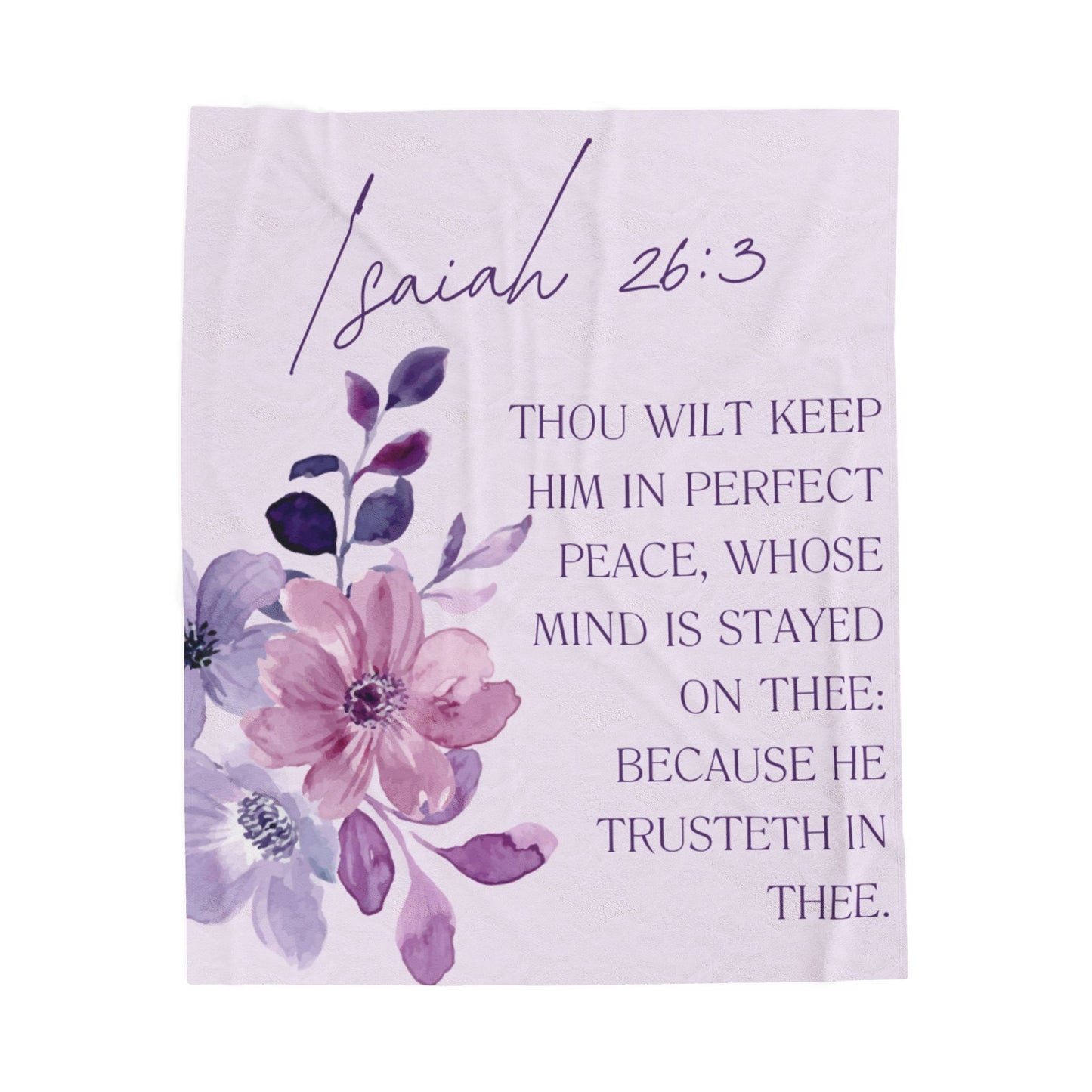 Velveteen Plush Blanket — Isaiah 26:3 Floral Scripture Throw for Comfort & Peace