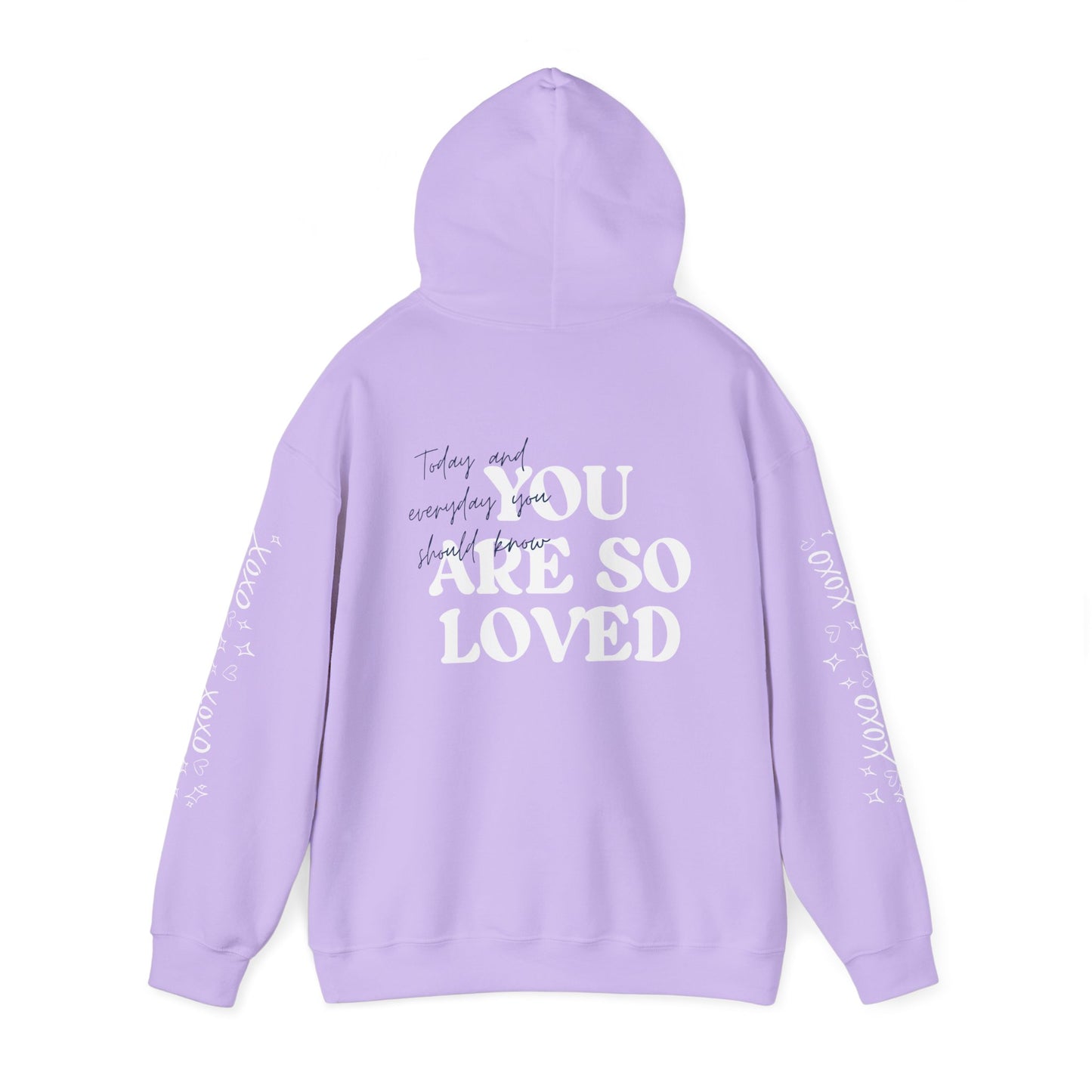 You Are So Loved Hooded Sweatshirt