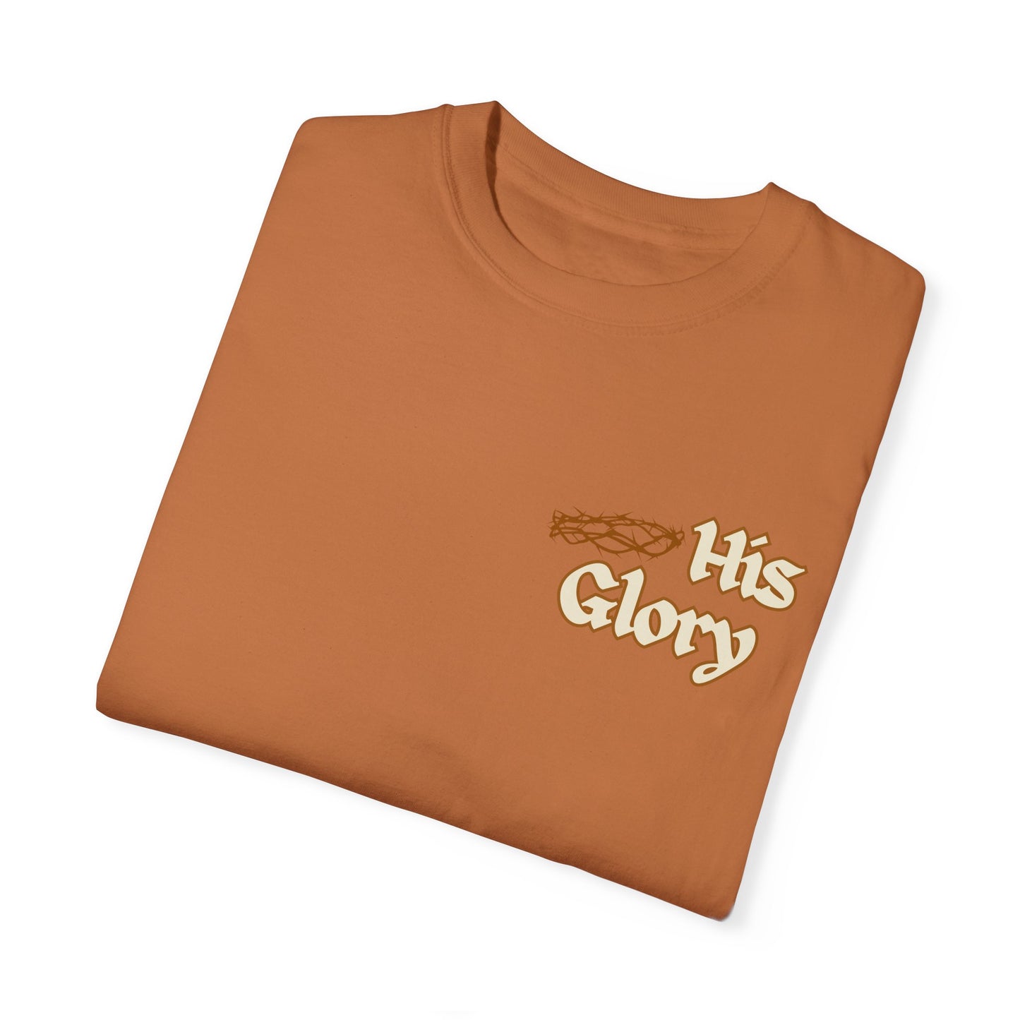 His Glory Cream T-shirt