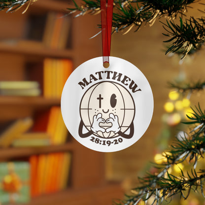 Matthew 28:19-20 Go & Make Disciples Of All Nations Metal Ornament