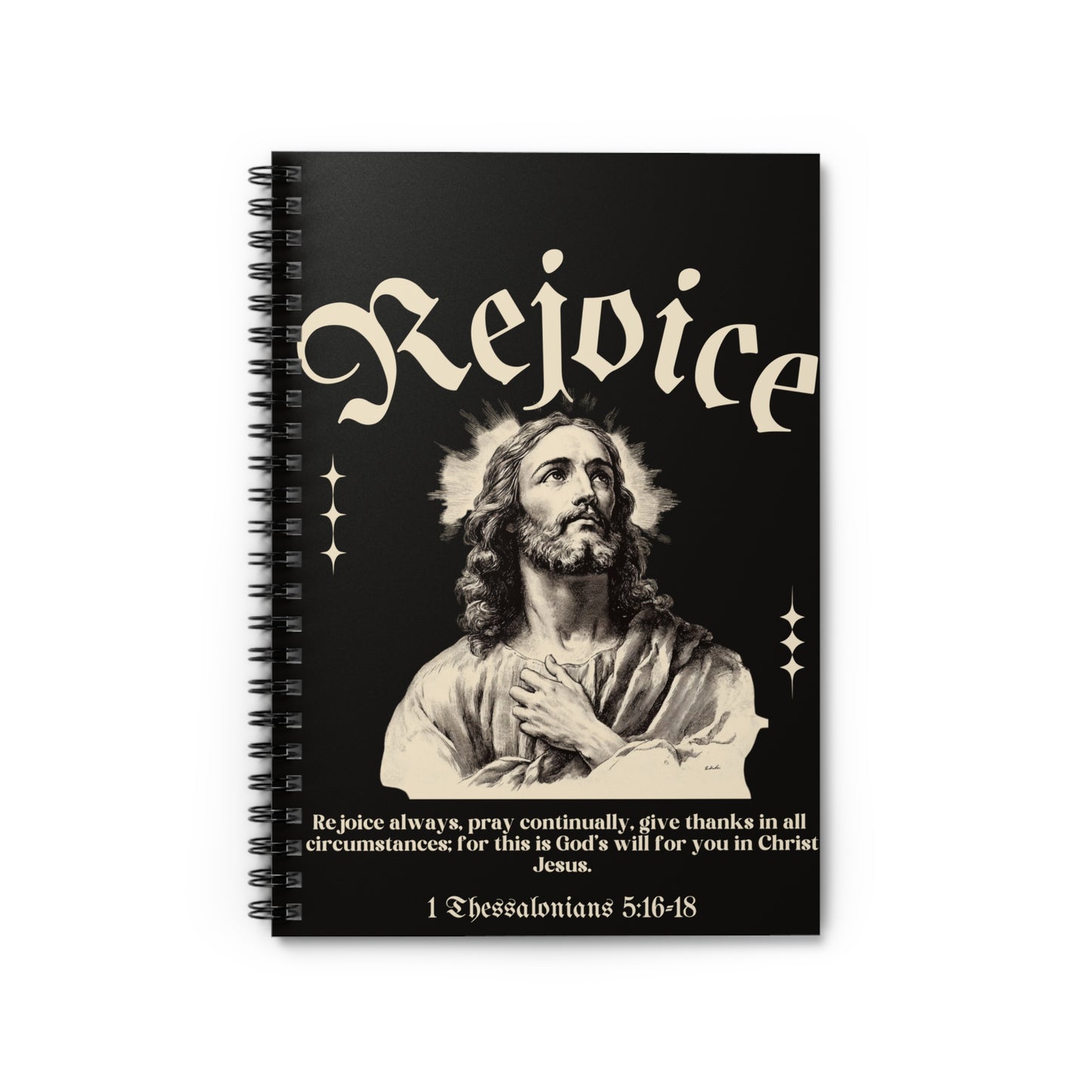 Rejoice Spiral Notebook - Ruled Line