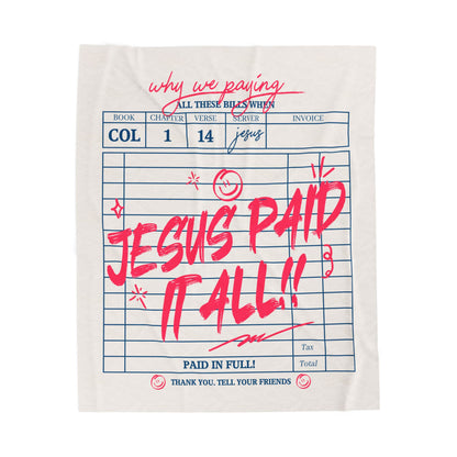 Jesus Paid It All Plush Blanket - Cozy Christian Decor