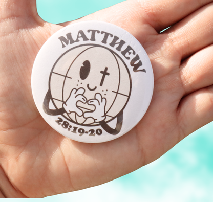 Matthew 28:19-20 Globe Button Pin