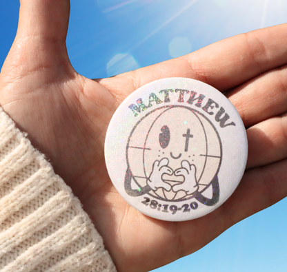 Matthew 28:19-20 Globe Button Pin