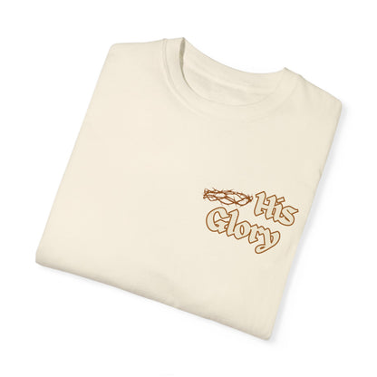 His Glory Cream T-shirt