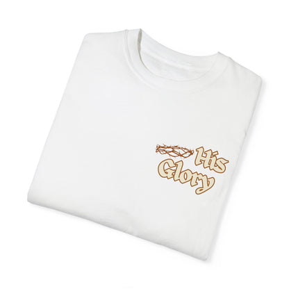 His Glory Cream T-shirt
