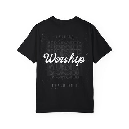 MADE TO WORSHIP T-SHIRT